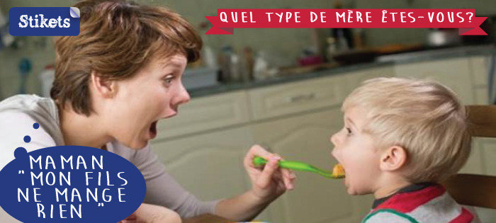 Maman d'un enfant qui ne mange rien